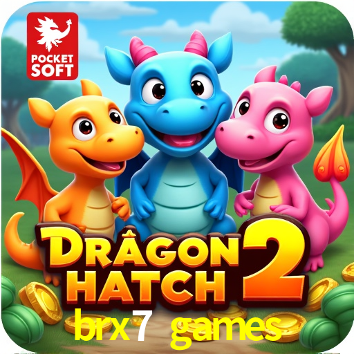 brx7 games